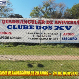 QUADRANGULAR DE ANIVERSARIO DE 20 ANOS DO CLUBE DOS XV