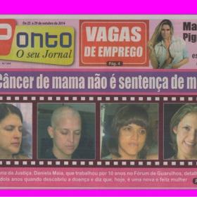 OUTUBRO ROSA - TODOS NA LUTA CONTRA O CÂNCER DE MAMA -VEJA O GRANDE EXEMPLO DA GUERREIRA DANIELA