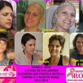 OUTUBRO ROSA - TODOS NA LUTA CONTRA O CÂNCER DE MAMA -VEJA O GRANDE EXEMPLO DA GUERREIRA DANIELA