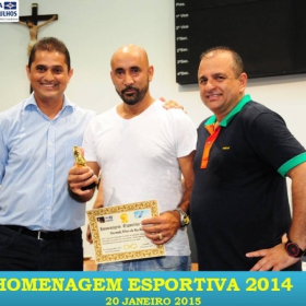 VEM AÍ!!! HOMENAGEM ESPORTIVA 2015 - VEJAM AS FOTOS DA HOMENAGEM 2014