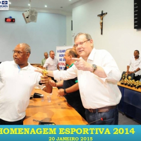 VEM AÍ!!! HOMENAGEM ESPORTIVA 2015 - VEJAM AS FOTOS DA HOMENAGEM 2014