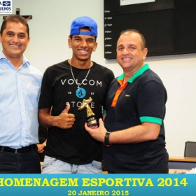 VEM AÍ!!! HOMENAGEM ESPORTIVA 2015 - VEJAM AS FOTOS DA HOMENAGEM 2014