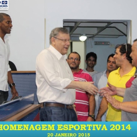 VEM AÍ!!! HOMENAGEM ESPORTIVA 2015 - VEJAM AS FOTOS DA HOMENAGEM 2014