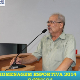 VEM AÍ!!! HOMENAGEM ESPORTIVA 2015 - VEJAM AS FOTOS DA HOMENAGEM 2014