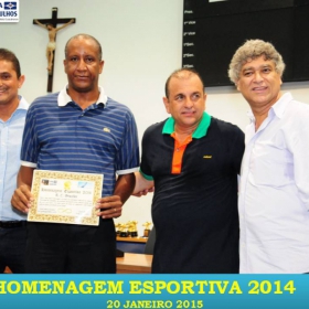 VEM AÍ!!! HOMENAGEM ESPORTIVA 2015 - VEJAM AS FOTOS DA HOMENAGEM 2014