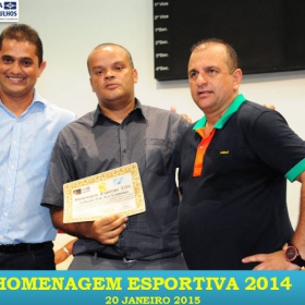 VEM AÍ!!! HOMENAGEM ESPORTIVA 2015 - VEJAM AS FOTOS DA HOMENAGEM 2014