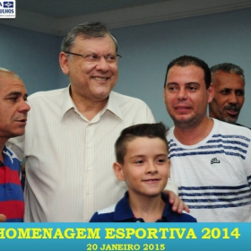 VEM AÍ!!! HOMENAGEM ESPORTIVA 2015 - VEJAM AS FOTOS DA HOMENAGEM 2014