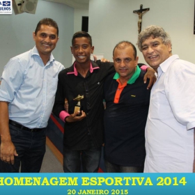 VEM AÍ!!! HOMENAGEM ESPORTIVA 2015 - VEJAM AS FOTOS DA HOMENAGEM 2014