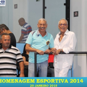 VEM AÍ!!! HOMENAGEM ESPORTIVA 2015 - VEJAM AS FOTOS DA HOMENAGEM 2014