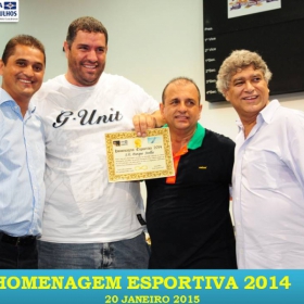 VEM AÍ!!! HOMENAGEM ESPORTIVA 2015 - VEJAM AS FOTOS DA HOMENAGEM 2014