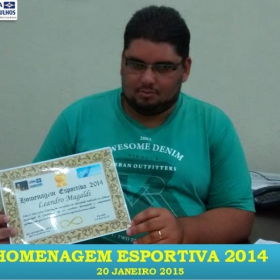 VEM AÍ!!! HOMENAGEM ESPORTIVA 2015 - VEJAM AS FOTOS DA HOMENAGEM 2014