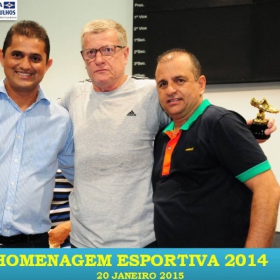 VEM AÍ!!! HOMENAGEM ESPORTIVA 2015 - VEJAM AS FOTOS DA HOMENAGEM 2014