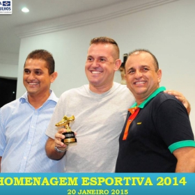 VEM AÍ!!! HOMENAGEM ESPORTIVA 2015 - VEJAM AS FOTOS DA HOMENAGEM 2014