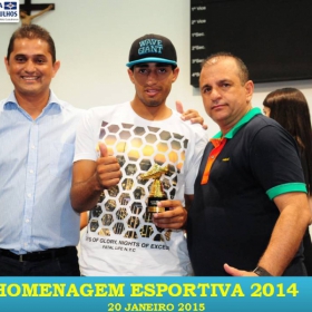 VEM AÍ!!! HOMENAGEM ESPORTIVA 2015 - VEJAM AS FOTOS DA HOMENAGEM 2014