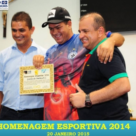 VEM AÍ!!! HOMENAGEM ESPORTIVA 2015 - VEJAM AS FOTOS DA HOMENAGEM 2014