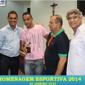 VEM AÍ!!! HOMENAGEM ESPORTIVA 2015 - VEJAM AS FOTOS DA HOMENAGEM 2014