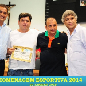 VEM AÍ!!! HOMENAGEM ESPORTIVA 2015 - VEJAM AS FOTOS DA HOMENAGEM 2014