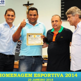 VEM AÍ!!! HOMENAGEM ESPORTIVA 2015 - VEJAM AS FOTOS DA HOMENAGEM 2014