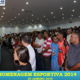 VEM AÍ!!! HOMENAGEM ESPORTIVA 2015 - VEJAM AS FOTOS DA HOMENAGEM 2014