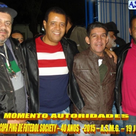 5ª COPA PING DE FUTEBOL SOCIETY -40 ANOS- 2015 -ASMG