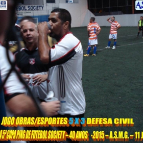 5ª COPA PING DE FUTEBOL SOCIETY -40 ANOS- 2015 -ASMG