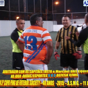 5ª COPA PING DE FUTEBOL SOCIETY -40 ANOS- 2015 -ASMG