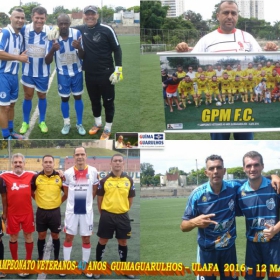 1º CAMPEONATO GUIMAGUARULHOS VETERANO 40 e 50 ANOS 2016 - ULAFA - SINDICATO E PARADÃO OS GRANDES CAMPEÕES