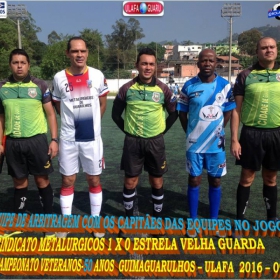 1º CAMPEONATO GUIMAGUARULHOS VETERANO 40 e 50 ANOS 2016 - ULAFA - SINDICATO E PARADÃO OS GRANDES CAMPEÕES