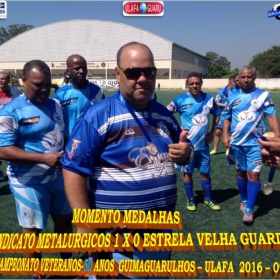 1º CAMPEONATO GUIMAGUARULHOS VETERANO 40 e 50 ANOS 2016 - ULAFA - SINDICATO E PARADÃO OS GRANDES CAMPEÕES