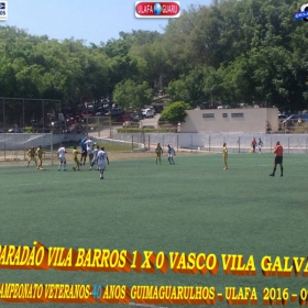 1º CAMPEONATO GUIMAGUARULHOS VETERANO 40 e 50 ANOS 2016 - ULAFA - SINDICATO E PARADÃO OS GRANDES CAMPEÕES