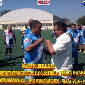 1º CAMPEONATO GUIMAGUARULHOS VETERANO 40 e 50 ANOS 2016 - ULAFA - SINDICATO E PARADÃO OS GRANDES CAMPEÕES