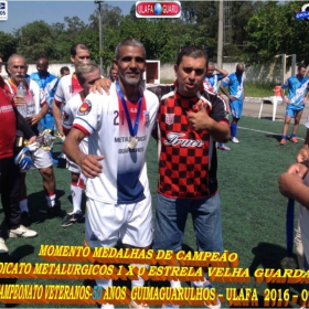 1º CAMPEONATO GUIMAGUARULHOS VETERANO 40 e 50 ANOS 2016 - ULAFA - SINDICATO E PARADÃO OS GRANDES CAMPEÕES