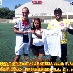 1º CAMPEONATO GUIMAGUARULHOS VETERANO 40 e 50 ANOS 2016 - ULAFA - SINDICATO E PARADÃO OS GRANDES CAMPEÕES