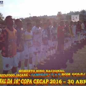 16º COPA CECAP 2016 - BOTAFOGO JAÇANÃ É  O GRANDE CAMPEÃO VENCEU POR 3 X 0 A EQUIPE DO BOM GOLE/L3  