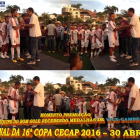 16º COPA CECAP 2016 - BOTAFOGO JAÇANÃ É  O GRANDE CAMPEÃO VENCEU POR 3 X 0 A EQUIPE DO BOM GOLE/L3  