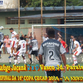 16º COPA CECAP 2016 - BOTAFOGO JAÇANÃ É  O GRANDE CAMPEÃO VENCEU POR 3 X 0 A EQUIPE DO BOM GOLE/L3  