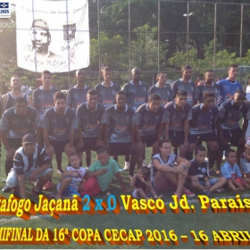 16º COPA CECAP 2016 - BOTAFOGO JAÇANÃ É  O GRANDE CAMPEÃO VENCEU POR 3 X 0 A EQUIPE DO BOM GOLE/L3  