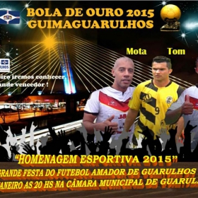  HOMENAGEM ESPORTIVA 2015 - REALIZADA DIA 19 JANEIRO 2016 NA CÂMARA DE GUARULHOS