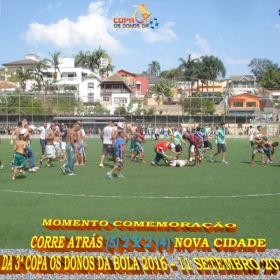 3ª COPA OS DONOS DA BOLA 2016-  CORRE ATRÁS -  CAMPEÃO - veja todas as fotos da grande final