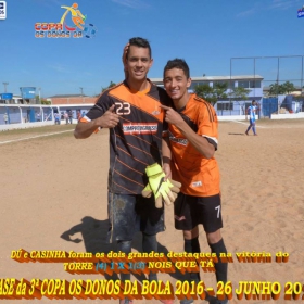 3ª COPA OS DONOS DA BOLA 2016-  CORRE ATRÁS -  CAMPEÃO - veja todas as fotos da grande final