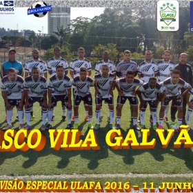 DIVISÃO ESPECIAL 2016 - ULAFA -VASCO JD. PARAISO CAMPEÃO -  VEJA TODAS AS FOTOS DA GRANDE FINAL