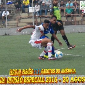 DIVISÃO ESPECIAL 2016 - ULAFA -VASCO JD. PARAISO CAMPEÃO -  VEJA TODAS AS FOTOS DA GRANDE FINAL