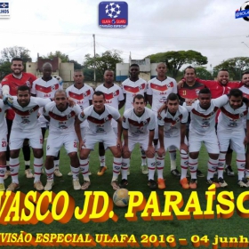 DIVISÃO ESPECIAL 2016 - ULAFA -VASCO JD. PARAISO CAMPEÃO -  VEJA TODAS AS FOTOS DA GRANDE FINAL