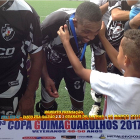 2ª COPA GUIMAGUARULHOS DE VETERANOS 2017 - 40 e 50 ANOS - VASCO CAMPEÃO DO 40 E ESTRELA CAMPEÃO DO 50 