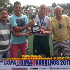 2ª COPA GUIMAGUARULHOS DE VETERANOS 2017 - 40 e 50 ANOS - VASCO CAMPEÃO DO 40 E ESTRELA CAMPEÃO DO 50 