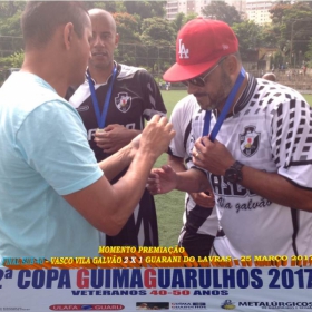 2ª COPA GUIMAGUARULHOS DE VETERANOS 2017 - 40 e 50 ANOS - VASCO CAMPEÃO DO 40 E ESTRELA CAMPEÃO DO 50 