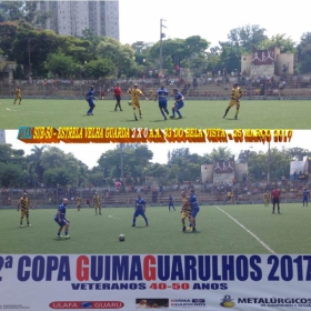 2ª COPA GUIMAGUARULHOS DE VETERANOS 2017 - 40 e 50 ANOS - VASCO CAMPEÃO DO 40 E ESTRELA CAMPEÃO DO 50 