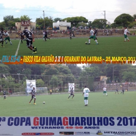 2ª COPA GUIMAGUARULHOS DE VETERANOS 2017 - 40 e 50 ANOS - VASCO CAMPEÃO DO 40 E ESTRELA CAMPEÃO DO 50 