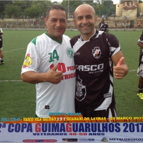 2ª COPA GUIMAGUARULHOS DE VETERANOS 2017 - 40 e 50 ANOS - VASCO CAMPEÃO DO 40 E ESTRELA CAMPEÃO DO 50 