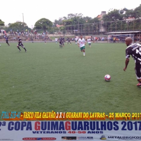 2ª COPA GUIMAGUARULHOS DE VETERANOS 2017 - 40 e 50 ANOS - VASCO CAMPEÃO DO 40 E ESTRELA CAMPEÃO DO 50 